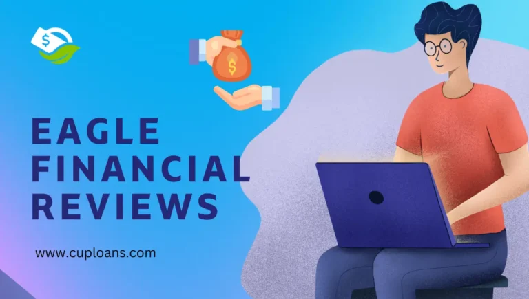 eagle financial loan reviews